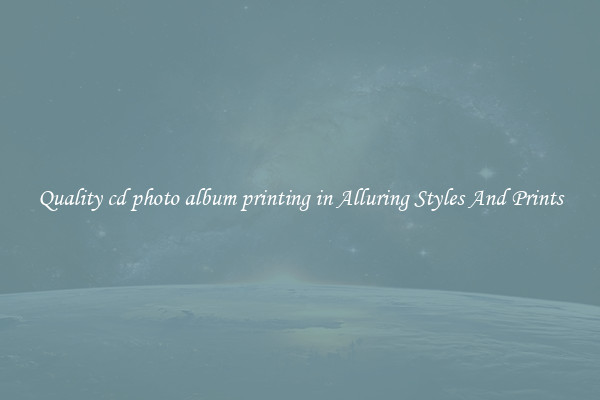 Quality cd photo album printing in Alluring Styles And Prints