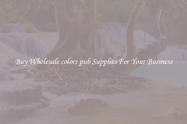 Buy Wholesale colors pub Supplies For Your Business