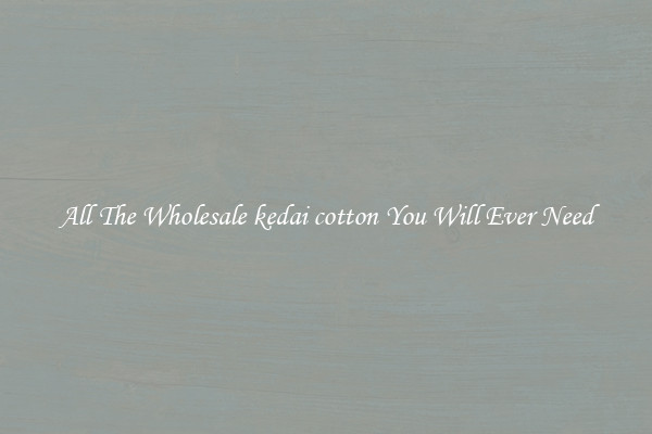 All The Wholesale kedai cotton You Will Ever Need
